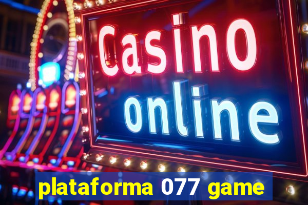 plataforma 077 game